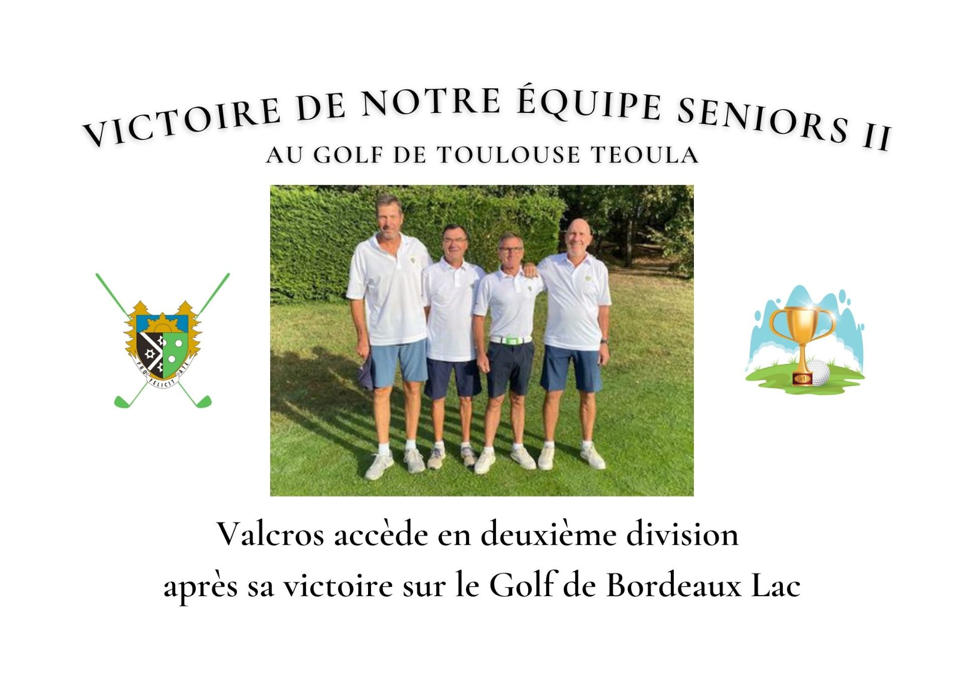 Actualit S Victoire De Notre Quipe Seniors Ii Au Golf De Toulouse Teoula